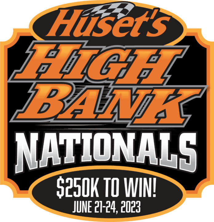 Huset's High Bank Nationals Features 750,000 Purse, PreRegistration